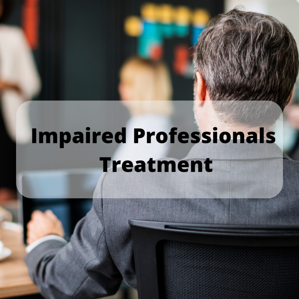 Impaired Professionals | Therapeutic Oasis